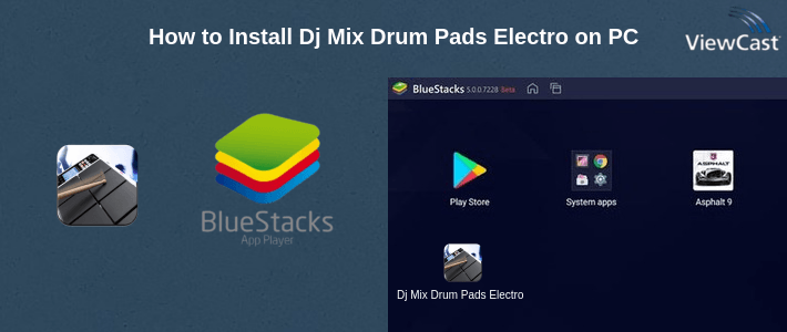How to Install Dj Mix Drum Pads Electro on PC