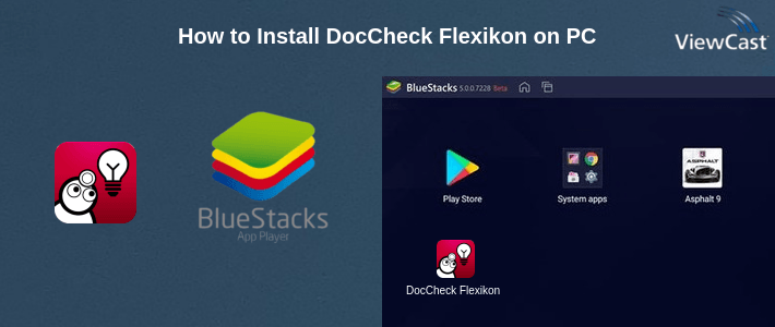 How to Install DocCheck Flexikon on PC How to Install DocCheck Flexikon on PC