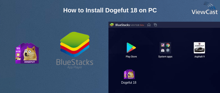 How to Install Dogefut 18 on PC How to Install Dogefut 18 on PC