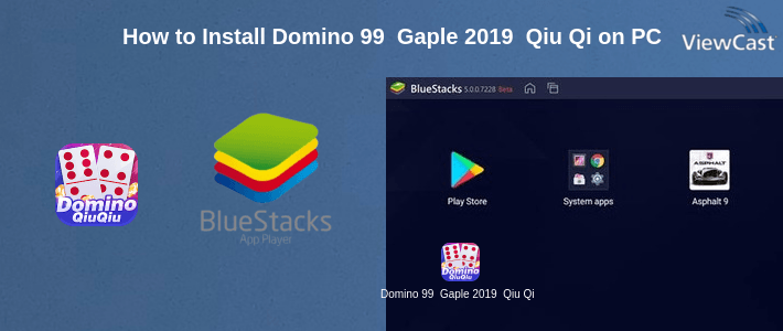 How to Install Domino 99  Gaple 2019  Qiu Qiu  Kiu Kiu Poker on PC