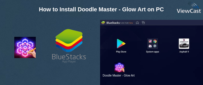 How to Install Doodle Master - Glow Art on PC How to Install Doodle Master - Glow Art on PC