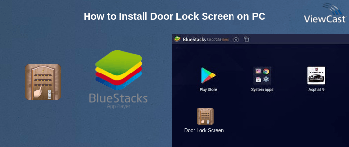 How to Install Door Lock Screen on PC