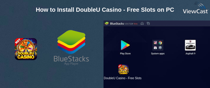 How to Install DoubleU Casino - Free Slots on PC How to Install DoubleU Casino - Free Slots on PC