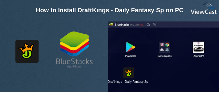 How to Install DraftKings - Daily Fantasy Sports for Cash Prizes on PC