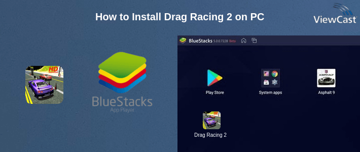 How to Install Drag Racing 2 on PC How to Install Drag Racing 2 on PC