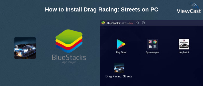How to Install Drag Racing: Streets on PC How to Install Drag Racing: Streets on PC
