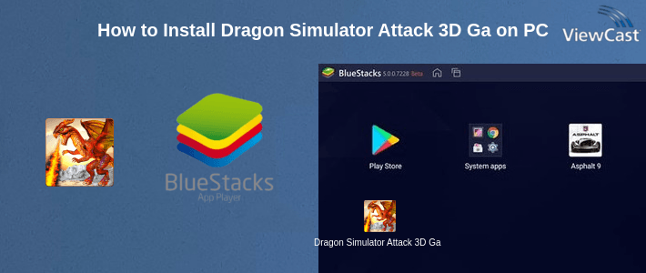 How to Install Dragon Simulator Attack 3D Game on PC