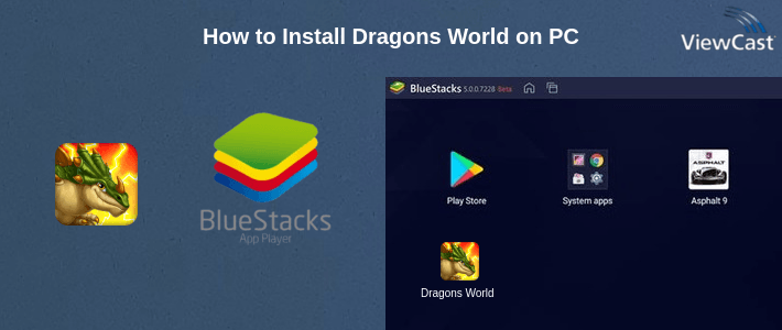 How to Install Dragons World on PC How to Install Dragons World on PC