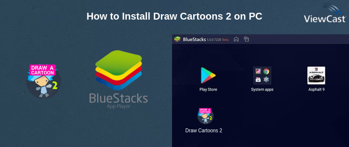 How to Install Draw Cartoons 2 on PC How to Install Draw Cartoons 2 on PC