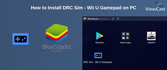 How to Install DRC Sim - Wii U Gamepad on PC How to Install DRC Sim - Wii U Gamepad on PC