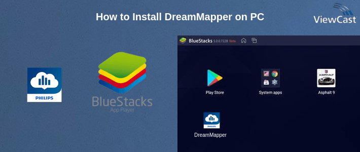 How to Install DreamMapper on PC