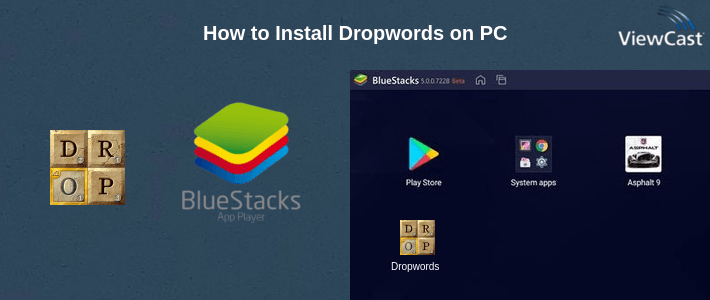 How to Install Dropwords on PC How to Install Dropwords on PC