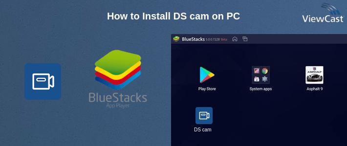 How to Install DS cam on PC