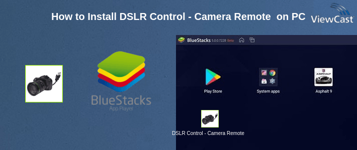 How to Install DSLR Control - Camera Remote Controller on PC