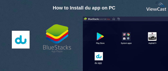 How to Install du app on PC