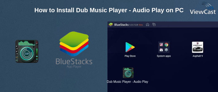 How to Install Dub Music Player - Audio Player & Music Equalizer on PC How to Install Dub Music Player - Audio Player & Music Equalizer on PC