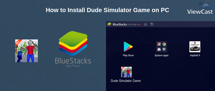 How to Install Dude Simulator Game on PC