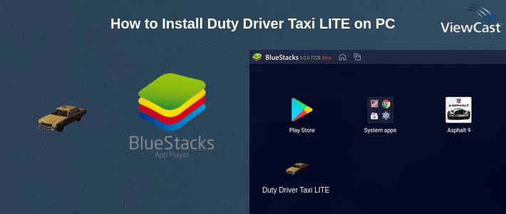 How to Install Duty Driver Taxi LITE on PC How to Install Duty Driver Taxi LITE on PC