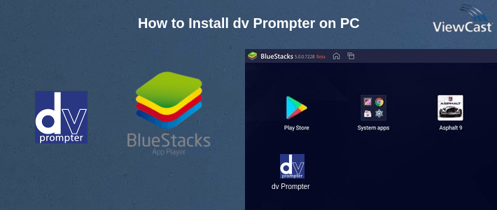 How to Install dv Prompter on PC