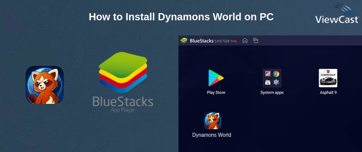 How to Install Dynamons World on PC How to Install Dynamons World on PC