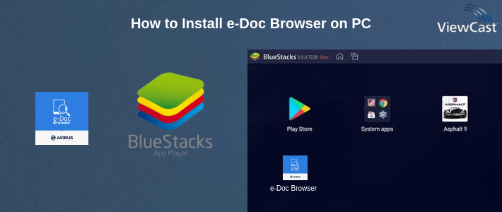 How to Install e-Doc Browser on PC How to Install e-Doc Browser on PC