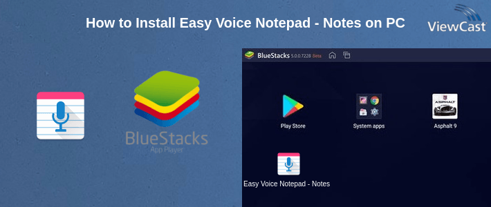 How to Install Easy Voice Notepad - Notes on PC