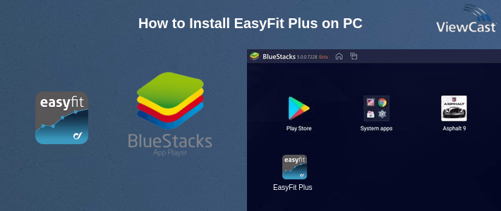 How to Install EasyFit Plus on PC