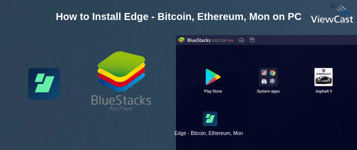 How to Install Edge - Bitcoin, Ethereum, Monero, Ripple Wallet on PC