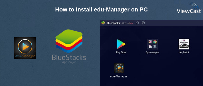 Download edu-Manager for PC / Windows / Computer