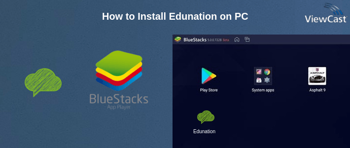 How to Install Edunation on PC