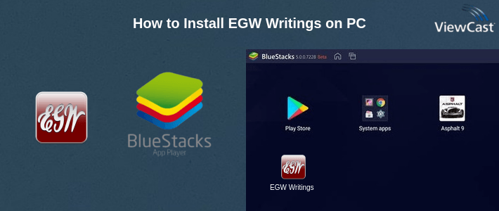 How to Install EGW Writings on PC How to Install EGW Writings on PC