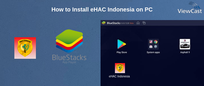 How to Install eHAC Indonesia on PC