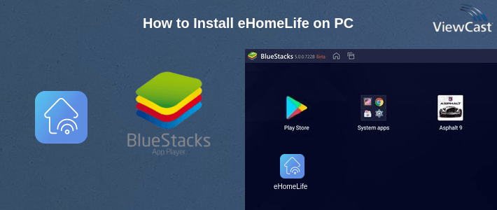 How to Install eHomeLife on PC