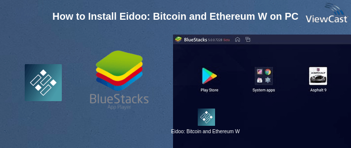 How to Install Eidoo: Bitcoin and Ethereum Wallet on PC