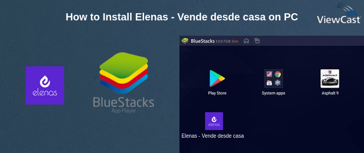 How to Install Elenas - Vende desde casa on PC