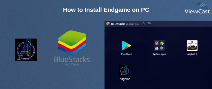How to Install Endgame on PC How to Install Endgame on PC