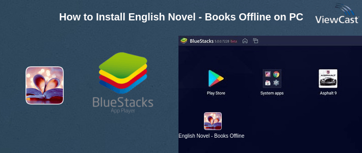 How to Install English Novel - Books Offline on PC How to Install English Novel - Books Offline on PC