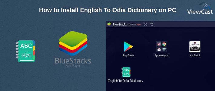 How to Install English To Odia Dictionary on PC
