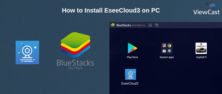How to Install EseeCloud3 on PC How to Install EseeCloud3 on PC