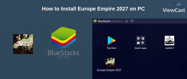 How to Install Europe Empire 2027 on PC