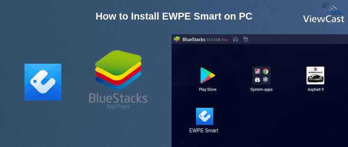 How to Install EWPE Smart on PC How to Install EWPE Smart on PC