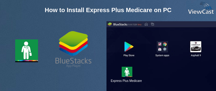How to Install Express Plus Medicare on PC How to Install Express Plus Medicare on PC
