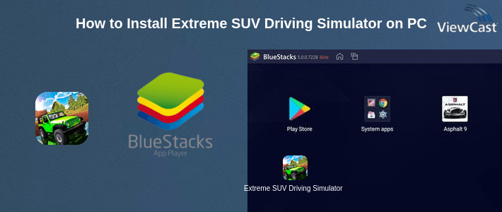 How to Install Extreme SUV Driving Simulator on PC How to Install Extreme SUV Driving Simulator on PC