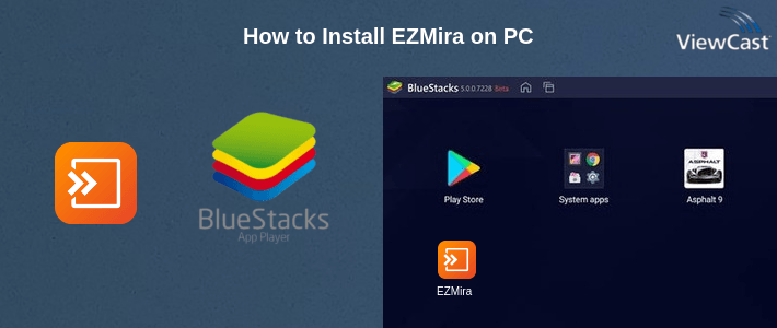 How to Install EZMira on PC How to Install EZMira on PC