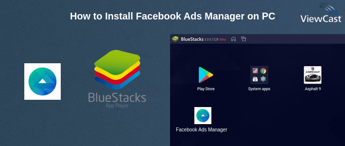 How to Install Facebook Ads Manager on PC