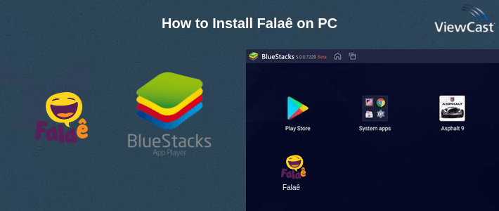 How to Install Falaê on PC How to Install Falaê on PC