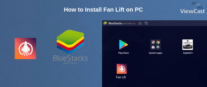 How to Install Fan Lift on PC How to Install Fan Lift on PC