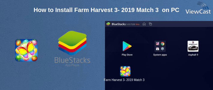 How to Install Farm Harvest 3- 2019 Match 3 Puzzle Free Games on PC How to Install Farm Harvest 3- 2019 Match 3 Puzzle Free Games on PC