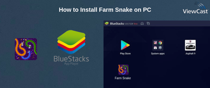How to Install Farm Snake on PC