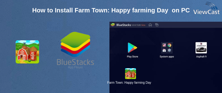 How to Install Farm Town: Happy farming Day & food farm game City on PC How to Install Farm Town: Happy farming Day & food farm game City on PC